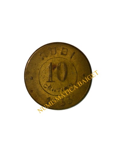 COOP. OBRERA DE CONSUM - 1933 - LA RUBINECA. Rubí (Barcelona). 10 cèntims
