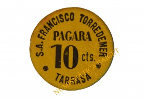 S.A. FRANCISCO TORREDEMER. Terrassa (Barcelona).10 Cèntims