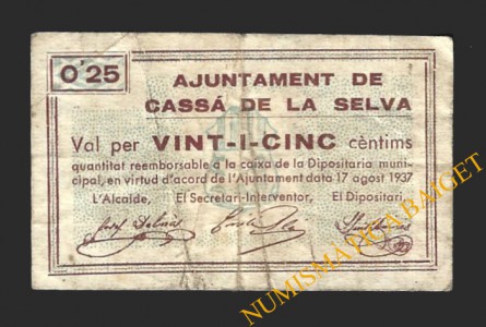 CASSA DE LA SELVA, (Girona), 25 centims, 17 d'agost del 1937