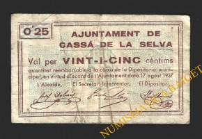 CASSA DE LA SELVA, (Girona), 25 centims, 17 d'agost del 1937