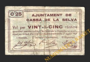 CASSA DE LA SELVA, (Girona), 25 centims, 17 d'agost del 1937