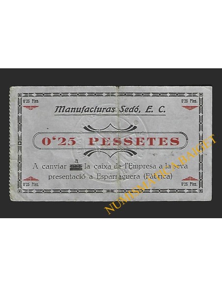 Manufacturas Sedó. Esparraguera, 0'25 pessetes 1938