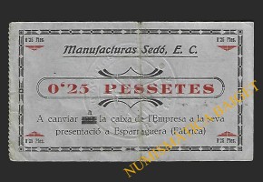 Manufacturas Sedó. Esparraguera, 0'25 pessetes 1938