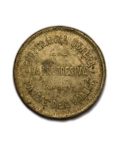COOPERATIVA OBRERA LA PROGRESIVA 1937 - 25 céntimos
