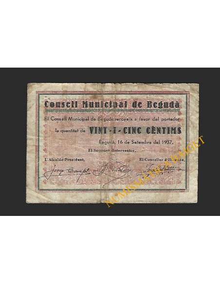 BEGUDA (Girona) - 25 centims 1937
