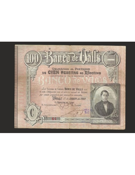 BANCO DE VALLS (TARRAGONA), 100 PESETAS 1922