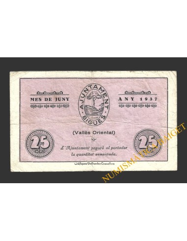 BIGUES (Barcelona), 25 centims, juny 1937