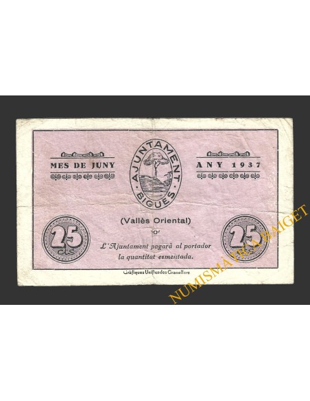 BIGUES (Barcelona), 25 centims, juny 1937