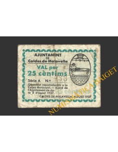 CALDES DE MALAVELLA, (Girona), 25 centims, 5 d'agost del 1937