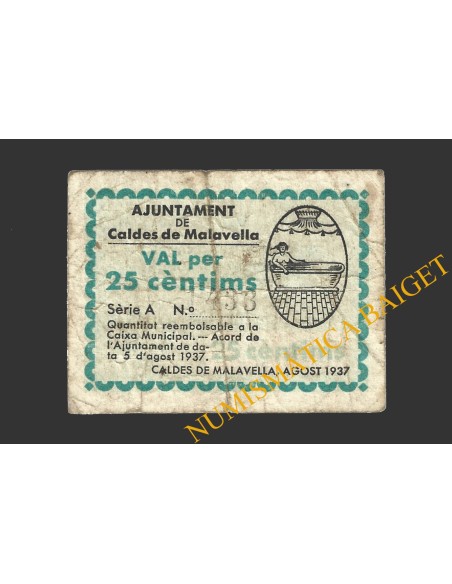 CALDES DE MALAVELLA, (Girona), 25 centims, 5 d'agost del 1937