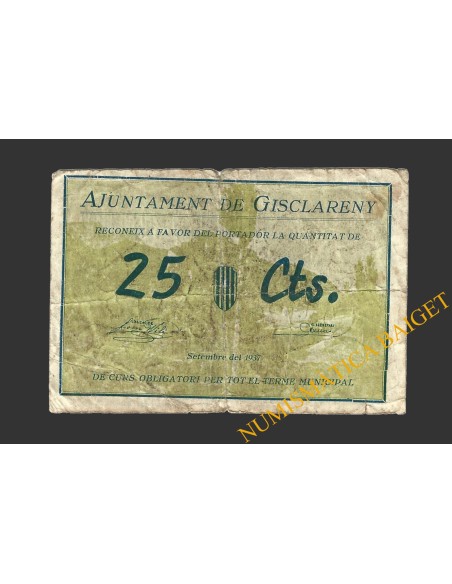 GISCLARENY (Barcelona), 25 centims, setembre del 1937  