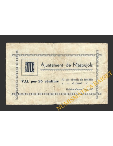 MASPUJOLS (Tarragona), 25 centims, 1937 