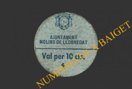 MOLINS DE LLOBREGAT (Barcelona), 10 centims, 26 de novembre del 1937 