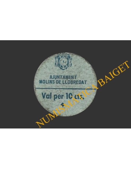 MOLINS DE LLOBREGAT (Barcelona), 10 centims, 26 de novembre del 1937 