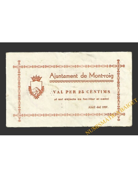 MONTROIG DEL CAMP (Tarragona), 25 centims, abril del 1937