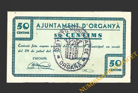 ORGANYA (Lleida), 50 centims,  29 de juliol del 1937 