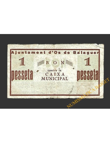 OS DE BALAGUER (Lleida), 1 pesseta,  19 d'octubre del 1937 