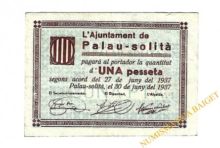 PALAU SOLITA (Barcelona), 1 pesseta. 30 de juny del 1937 