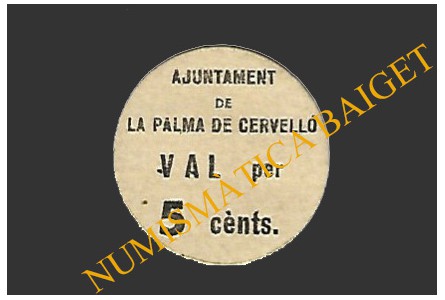 PALMA DE CERVELLO (Barcelona), 5 centims.1937 