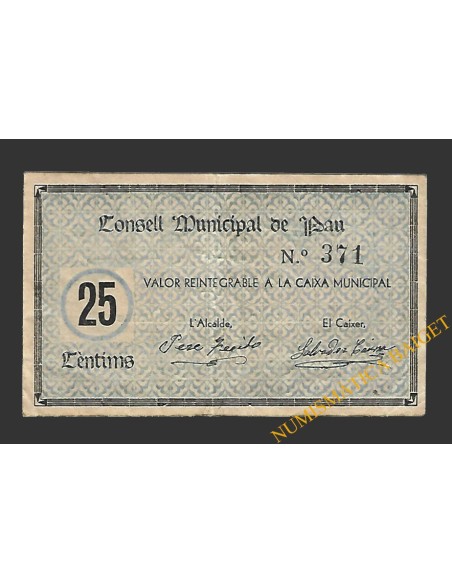 PAU (Girona), 25 centims 1937