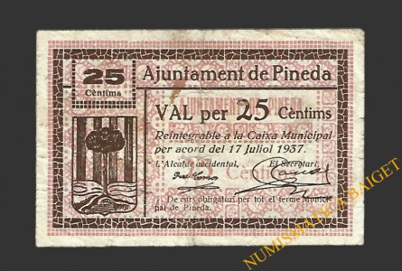 PINEDA (Barcelona), 25 centims  17 de juliol del 1937