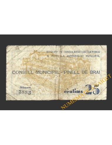 PINELL DE BRAI (Tarragona), 25  centims 1937