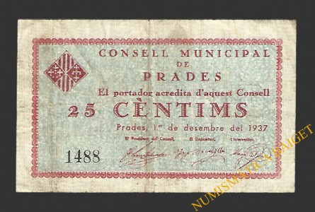 PRADES (Tarragona). 25 centims 1 de desembre del 1937 