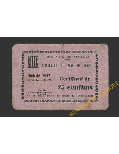 PRAT DEL COMPTE (Tarragona). 25 centims 1937 