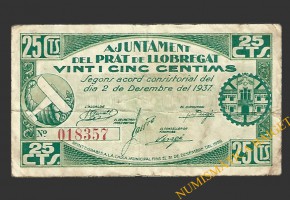 PRAT DEL LLOBREGAT, EL (Barcelona). 25 centims 2 de desembre del 1937 