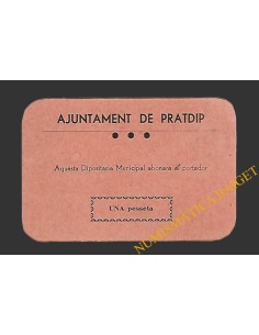 PRATDIP (Tarragona). 1 pesseta 1937 