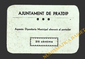 PRATDIP (Tarragona). 25 centims 1937 