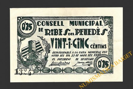 RIBES DES DEL PENEDES (Barcelona) 25 centims 22 de maig del 1937 