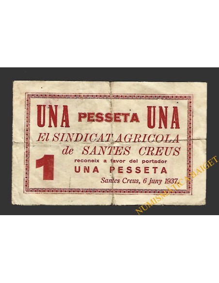 SANTES CREUS (Tarragona) 1 pesseta 6 de juny del 1937