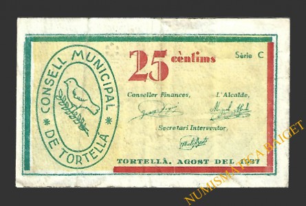 TORTELLÀ (Girona) 25 cèntims agost del 1937
