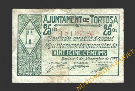 TORTOSA (Tarragona) 25 cèntims 9 de novembre del 1937