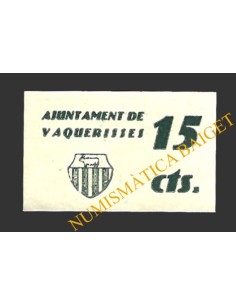 VAQUERISSES (Barcelona) 15 cèntims 1937 