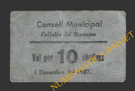 VALLALTA DEL MARESME (Barcelona) 10 cèntims 1 de desembre del 1937 