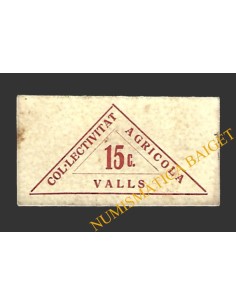 VALLS (Tarragona)  15 cèntims,1937 COL·LECTIVITAT AGRÍCOLA  C.N.T.