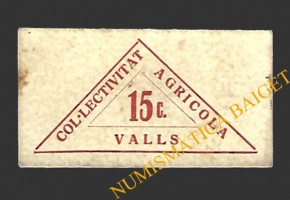 VALLS (Tarragona)  15 cèntims,1937 COL·LECTIVITAT AGRÍCOLA  C.N.T.