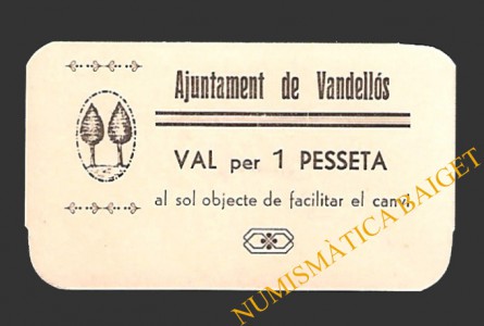 VANDELLÒS (Tarragona)  1 pesseta, 29 d'agost del 1937