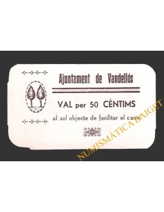 VANDELLÒS (Tarragona)  50 cèntims, 29 d'agost del 1937