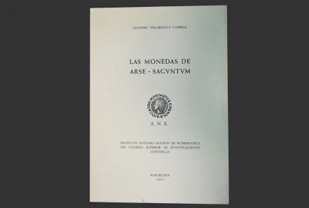 LAS MONEDAS DE ARSE-SAGVNTVM. LEANDRE VILLARONGA GARRIGA