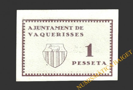 VAQUERISSES (Barcelona) 1 pesseta 1937 
